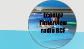 Ecoutez l’interview radio RCF