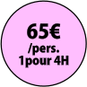 65€ /pers. 1pour 4H